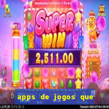 apps de jogos que pagam de verdade